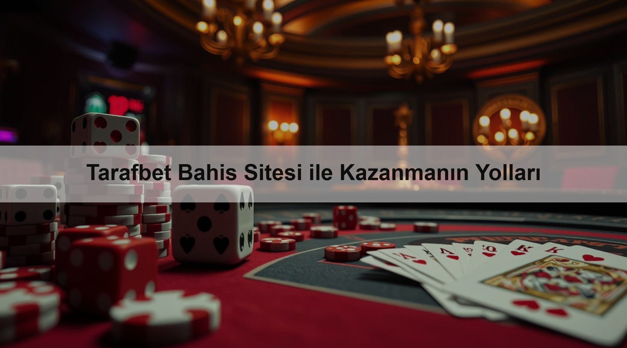 Tarafbet Bahis Sitesi ile Kazanmanın Yolları 1 Tarafbet Bahis Sitesi ile Kazanmanın Yolları